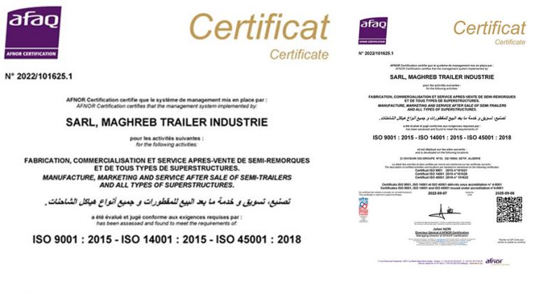Sarl MAGHREB Trailer Industrie a été certifiée ISO Qualité-Environnement-Santé et Sécurité au travail...